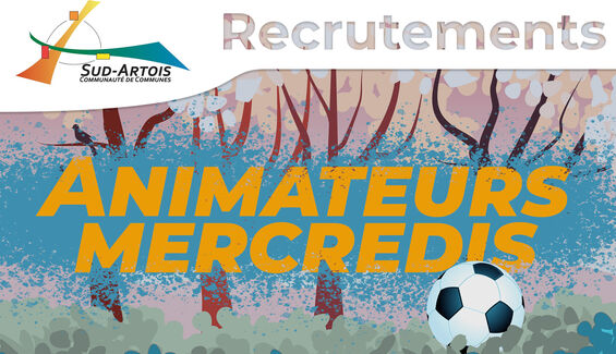 actuellement site sud Artois recrutement animation mercredi